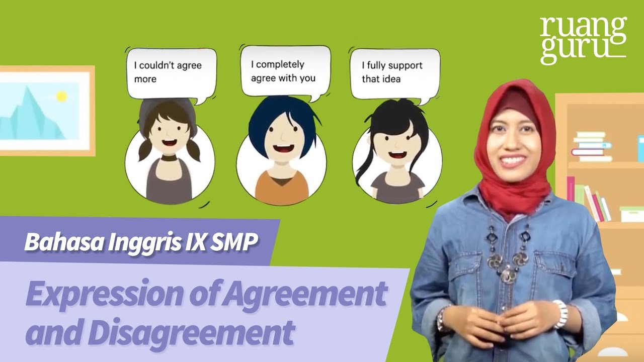 ruangbelajar - Bahasa Inggris IX SMP -  Expression of Agreement and Disagreement