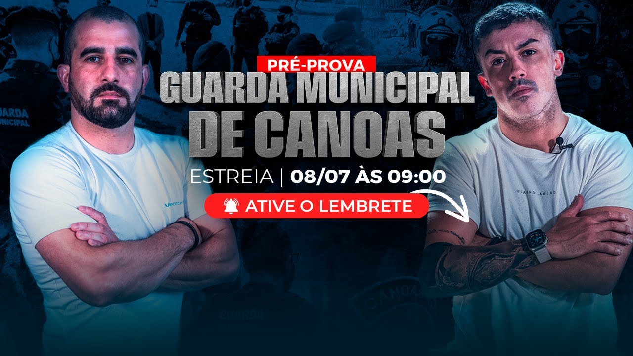 GUARDA MUNICIPAL DE CANOAS – 2023: PRÉ-PROVA COMPLETO - CONCURSOS GG