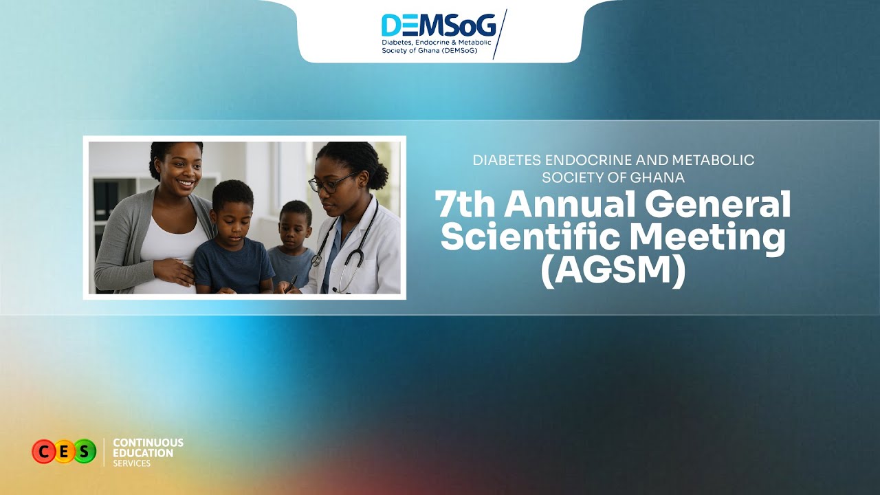 7th AGSM of the Diabetes Endocrine and Metabolic Society of Ghana 2025 - Day 2