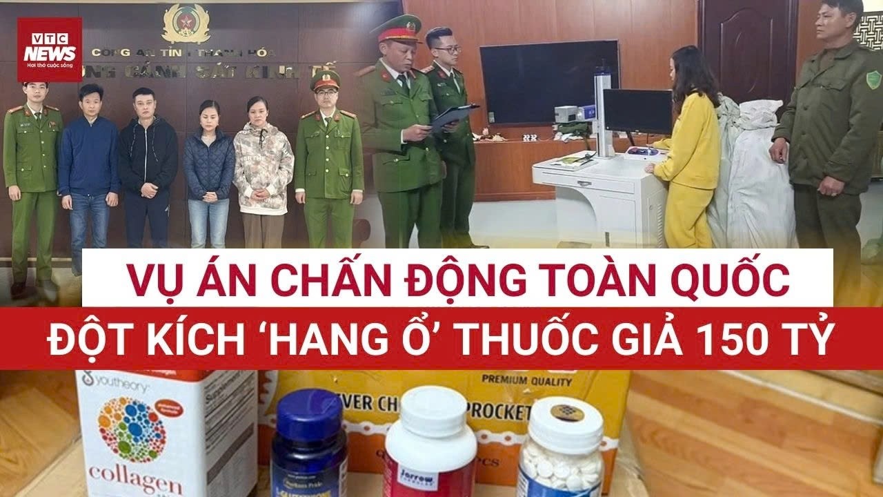 Hơn 22 tấn nguyên liệu, hàng nghìn hộp thuốc giả: Đường dây “đầu độc thầm lặng” vừa bị bóc trần