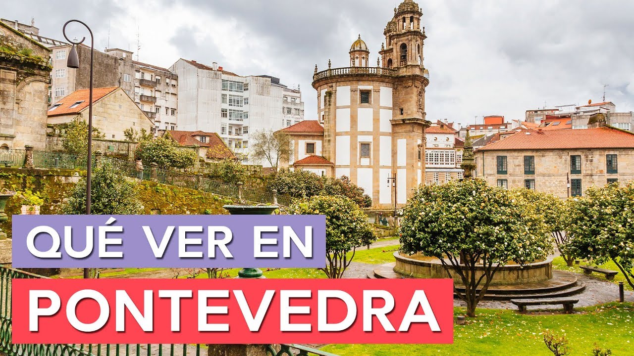 Qué ver en Pontevedra 🇪🇸 | 10 Lugares imprescindibles