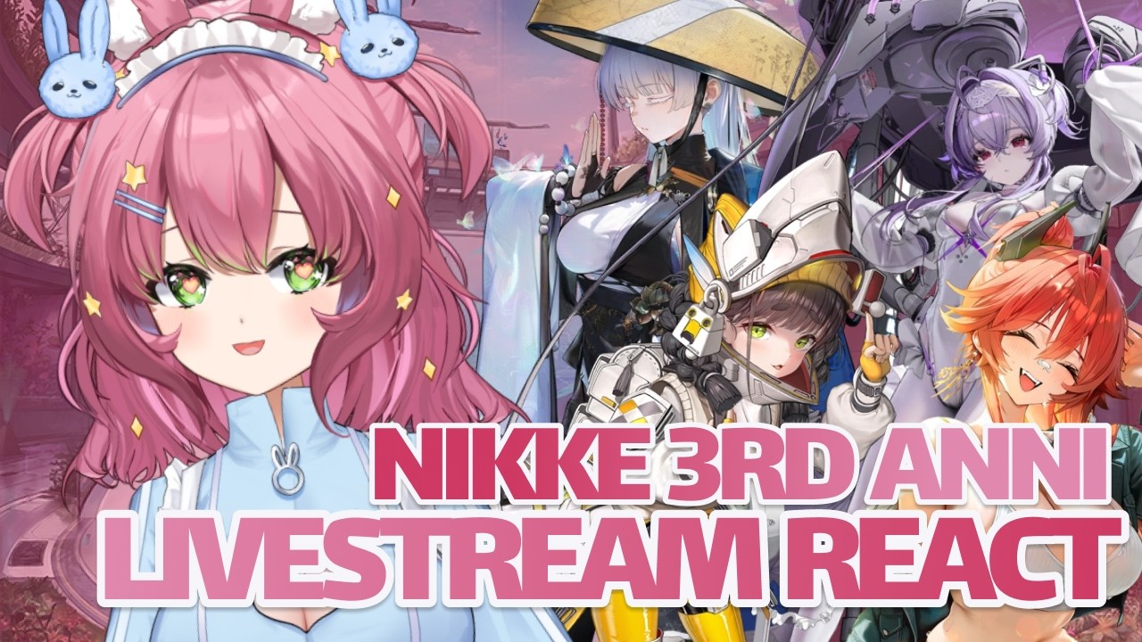 NIKKE 3RD ANNIVERSARY Livestream Reaction || Goddess of Victory: NIKKE