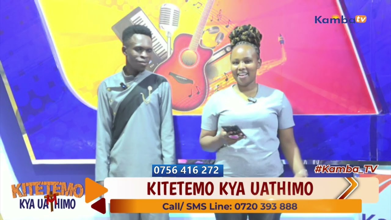 Kitetemo kya  uathimo kamba tv