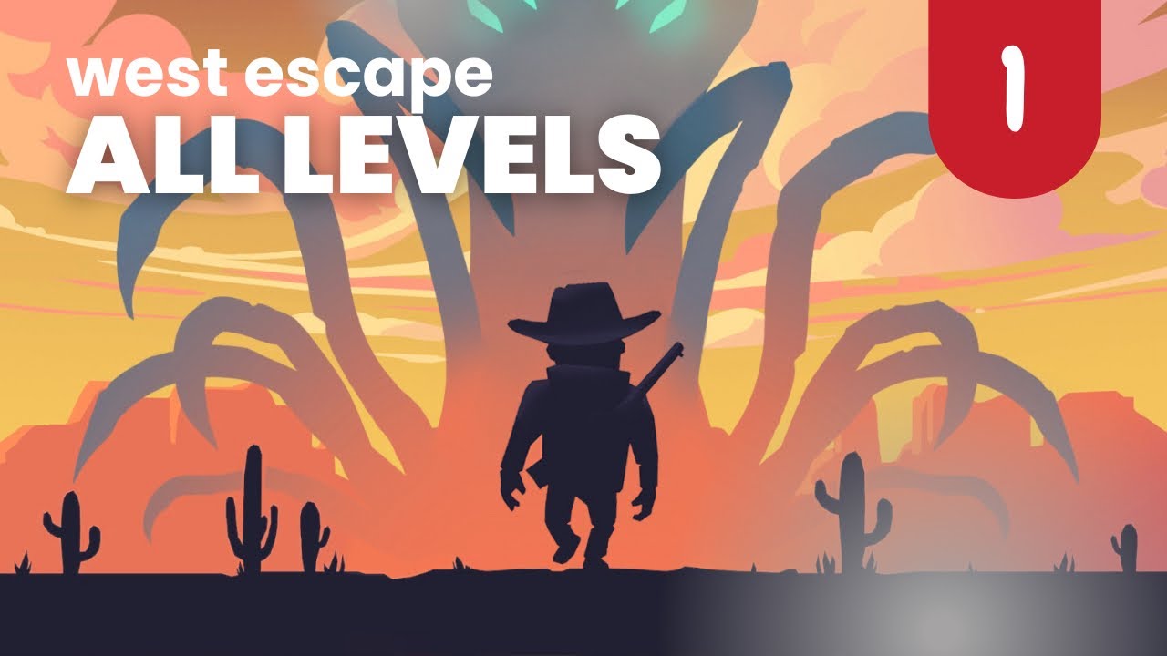 West Escape All Levels