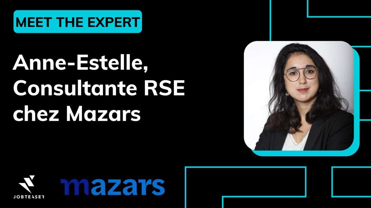 Anne-Estelle, Consultante RSE chez @ForvisMazarsGroup  - MEET THE EXPERT