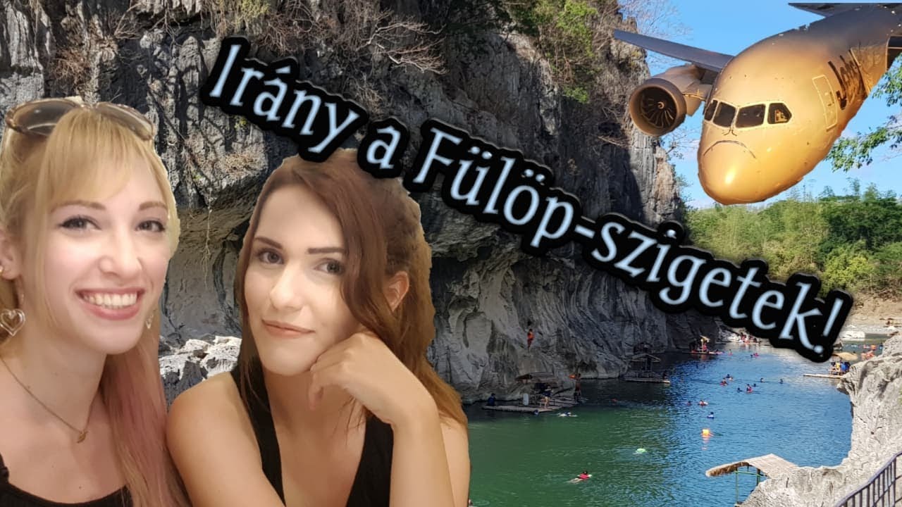 Leugrottam egy szikláról! | Fülöp-szigetek 1.nap