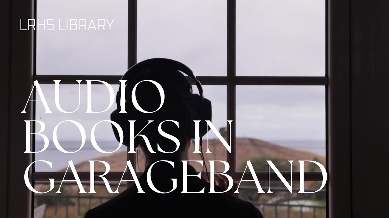 Audiobooks in Garageband