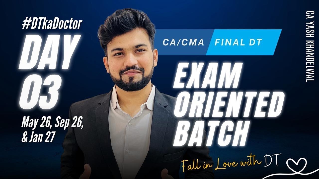 [Demo] Day 3- Basics & Tax Rates|CA/CMA Final DT Live Exam Oriented Batch May/Sep 26|Yash Khandelwal