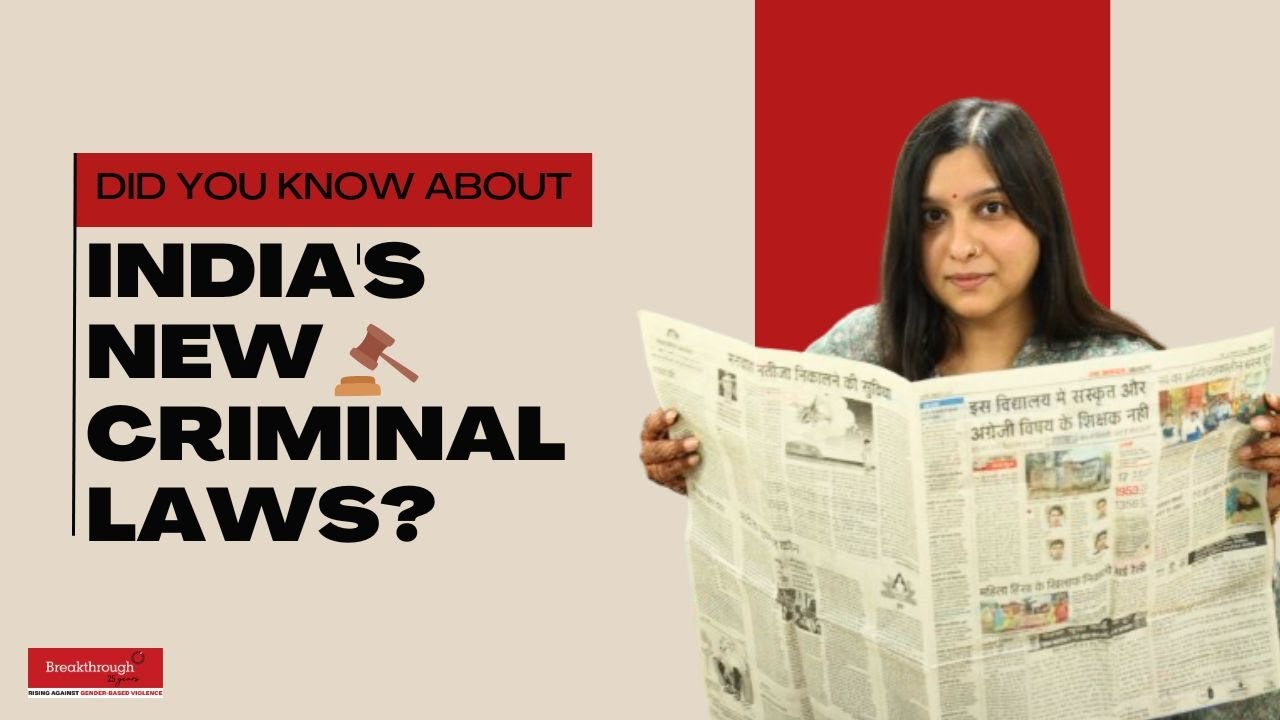 Do You Know About India's New Criminal Laws?