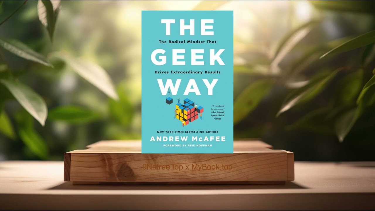 [Review] The Geek Way: The Radical Mindset that Drives Extraordinary Results (Andrew McAfee)