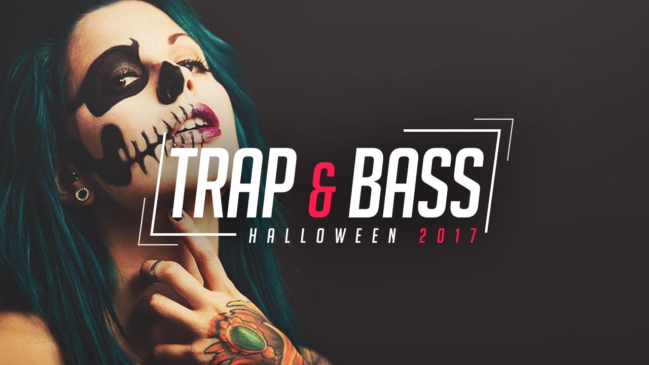 Halloween Trap & Bass Music Mix 2017 👻 Best Trap and Bass Music