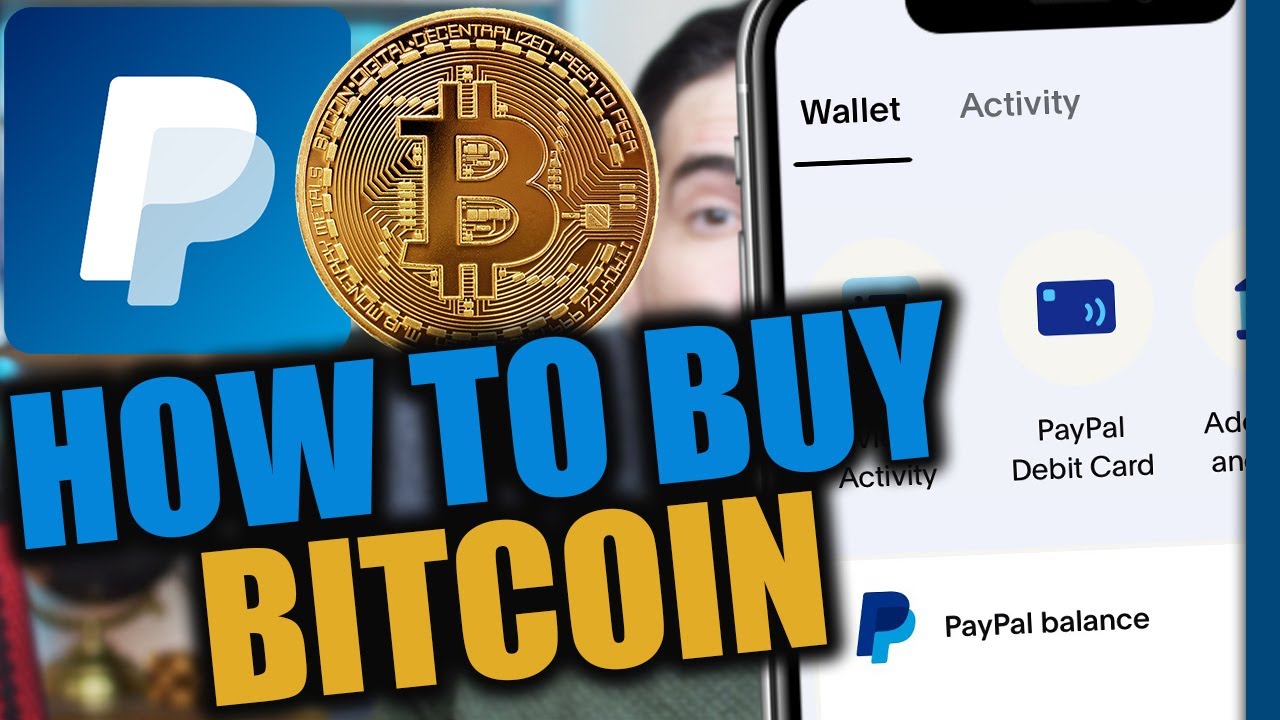 How to Buy Bitcoin on PayPal