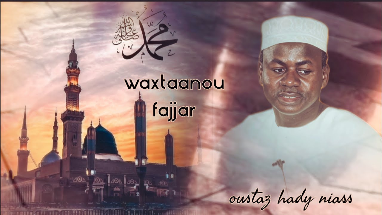 Waxtaanou fajjar : Oustaz Hady Niass jeudi.4 Septembre 2025 