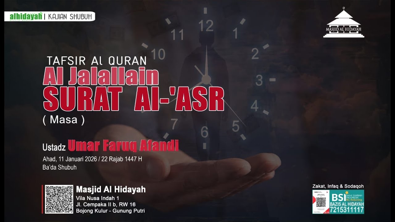 LIVE Kajian Subuh - Tafsir Qur'an Al Jalallain Surat Al-'ASR oleh Ustadz UMAR FARUQ AFANDI