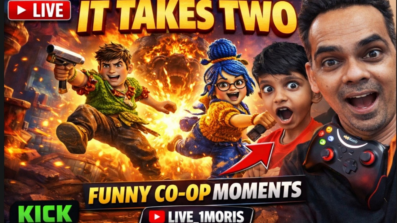 🔴 LIVE – It Takes Two PC Gameplay | Funny Co-Op Moments 😂 | Live_1Moris |DAY1