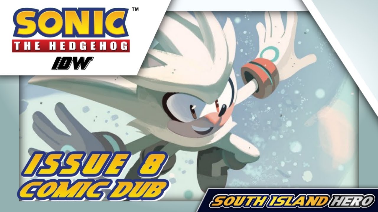 IDW Sonic Issue 8 Comic Dub