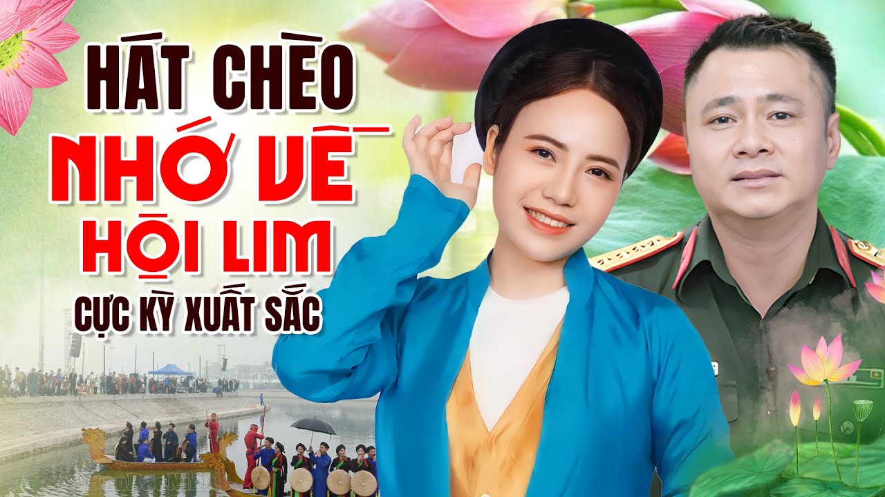 HÁT CHÈO NHỚ VỀ HỘI LIM - Lương Thùy Linh, Tự Long hát chèo về hội Lim quá ngọt, chuẩn chèo quân đội
