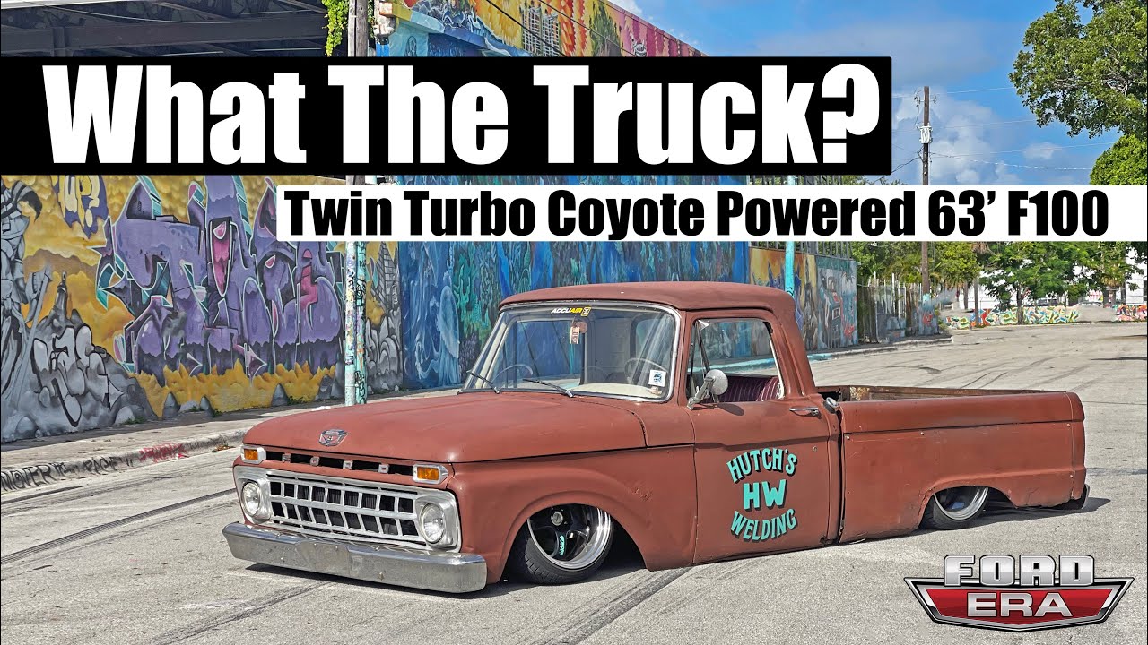 Tire Slaying Twin Turbo Coyote Powered 63' F100 by Hutchs Welding | What The Truck? Ep:45 | Ford Era