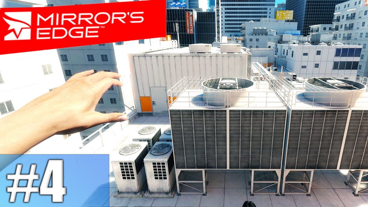 Heat: Stopping The Train #4 Mirrors Edge (Campaign) | NoHUD