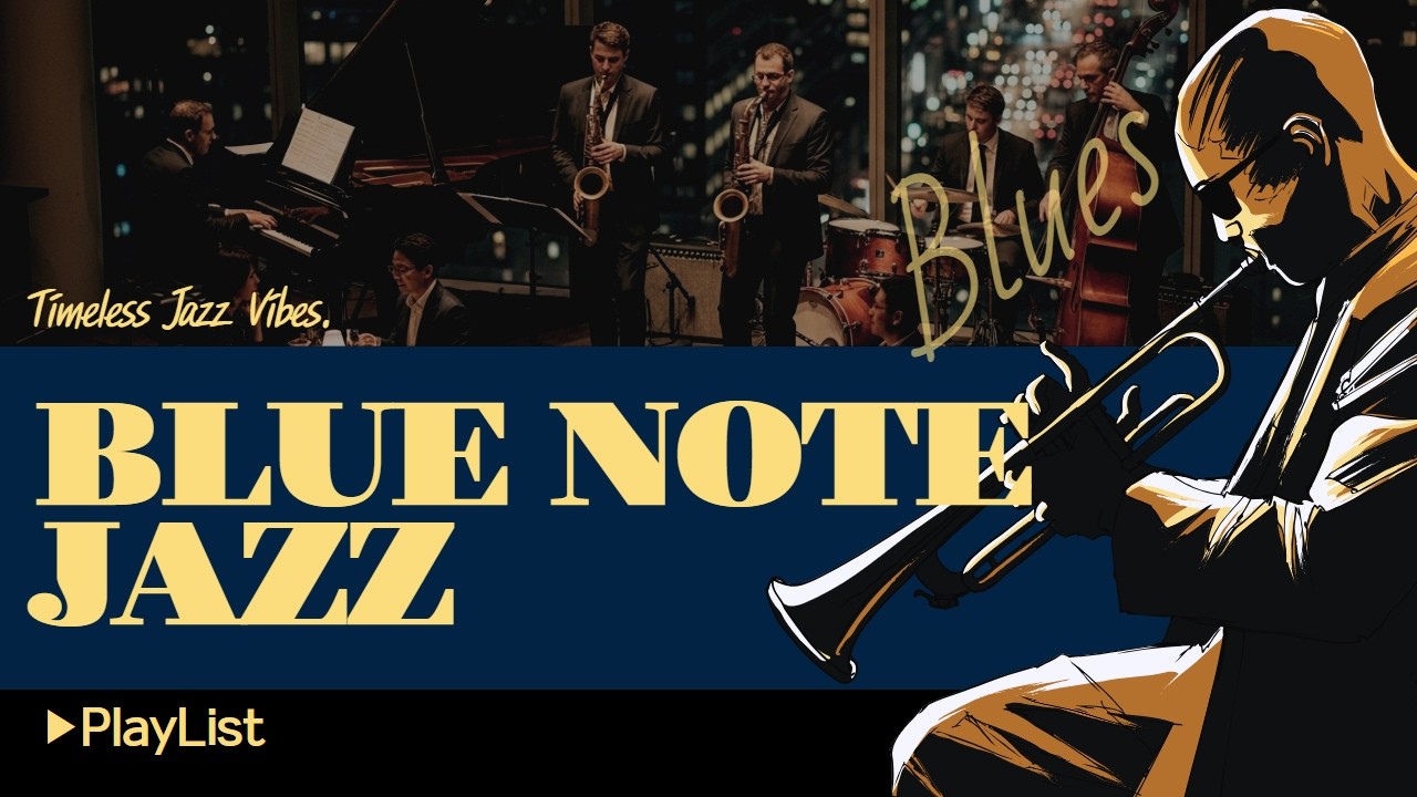[🎷Blue Note Jazz] ▶Playlist - Cozy Jazz Cafe Atmosphere with Smooth Instrumental Lounge Jazz