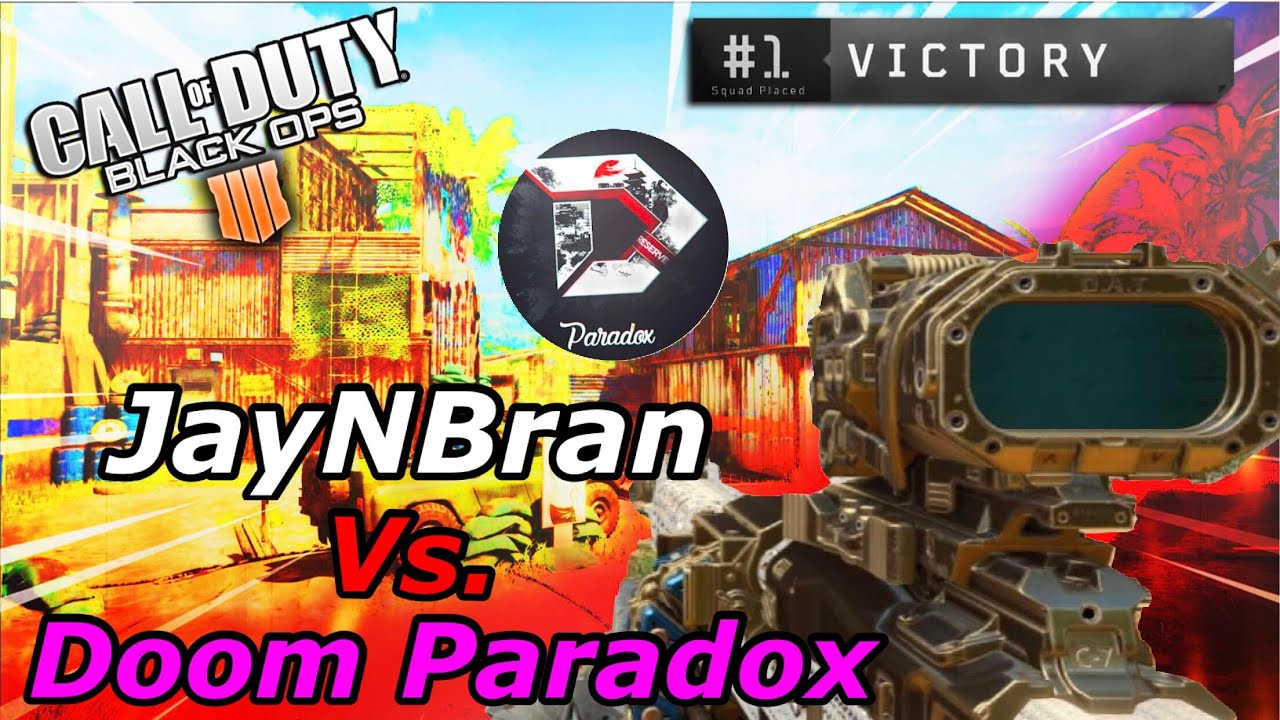 Playing Against Pro Player Doom Paradox On Black Ops 4!?! #BlackOps4 #BO4 #Doomclan