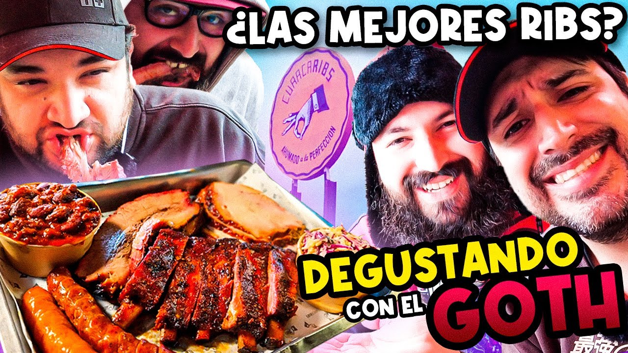 Las mejores RIBS de Chile? - CuracaRibs en Degustando con el GOTH - GOTH KIDS