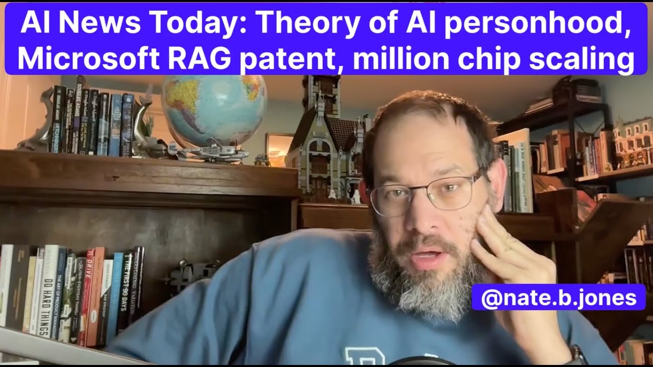AI News Today: Theory of AI Personhood, Microsoft RAG patent, million chip scaling