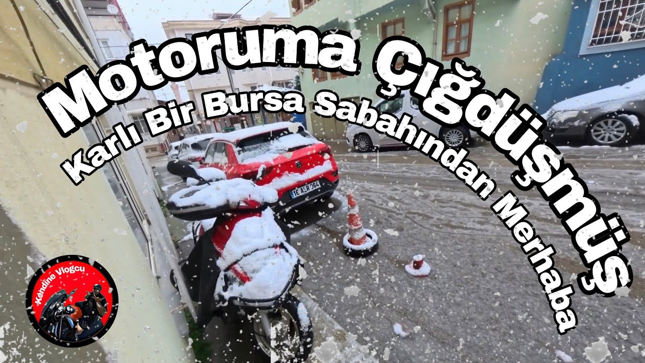 Motoruma Çığ Düşmüş - Karlı Bir Bursa Sabahından Merhaba #snow #bursa #vloger #muhabbet #keşfet 
