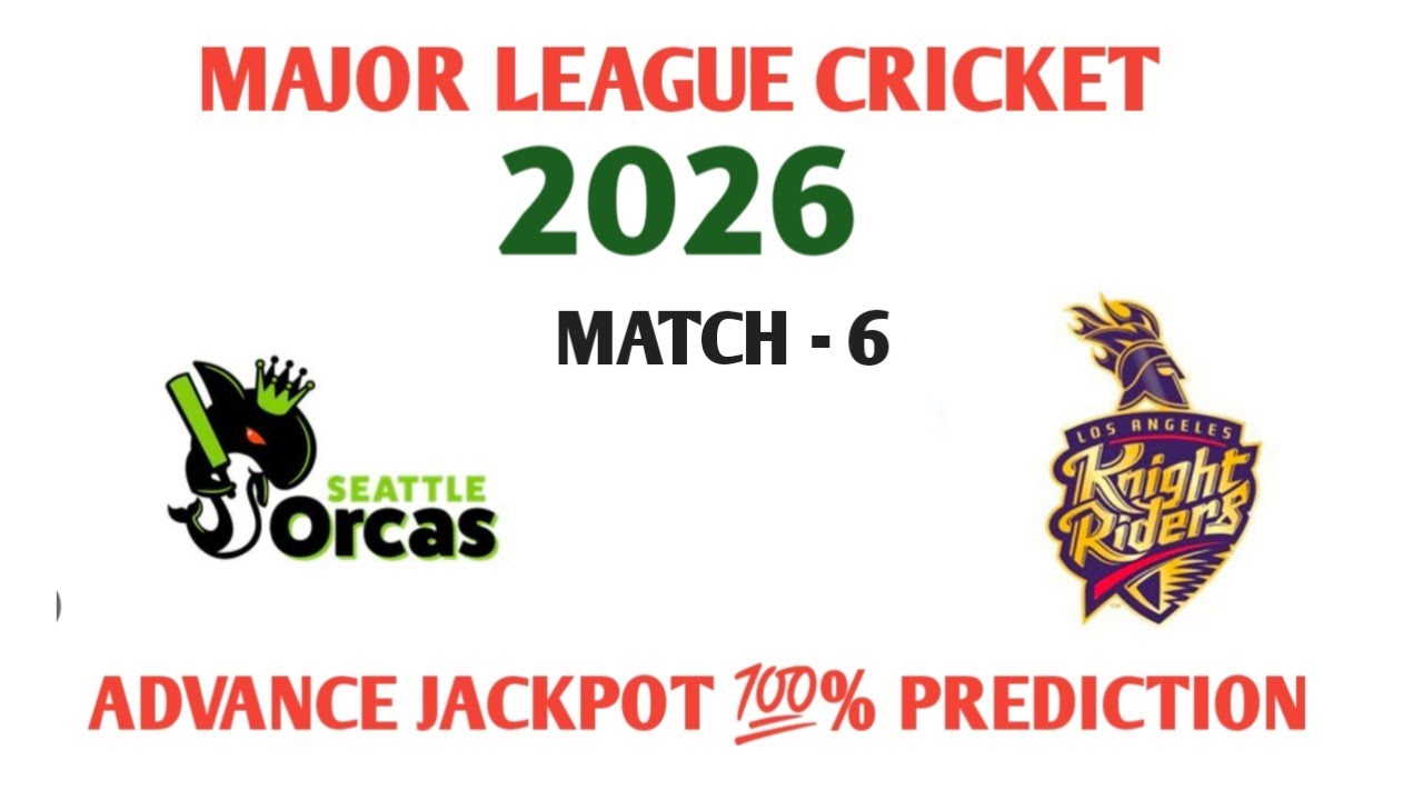 MLC T20 2026 All Advance Prediction !  match -6 SOR vs LAKR TOSS MATCH WINER TODAY MATCH !! #MPCT20