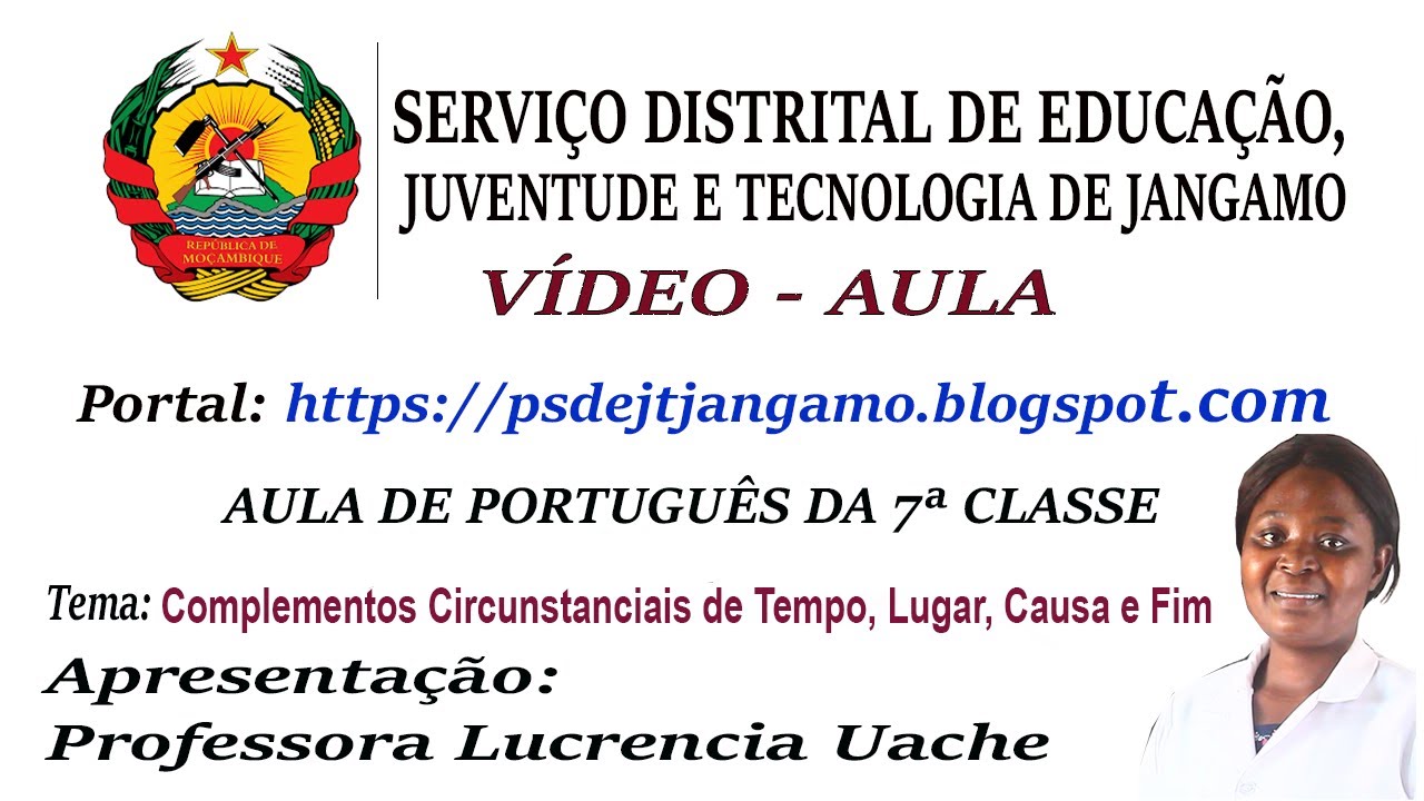 Complementos Circunstanciais Aula de Português da 7ª Classe