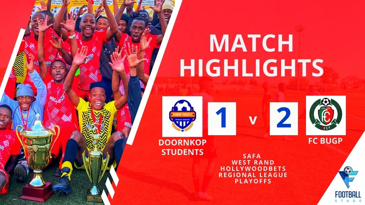 HIGHLIGHTS | Doornkop Students vs FC BUGP | SAFA West Rand Hollywoodbets Regional League Playoffs