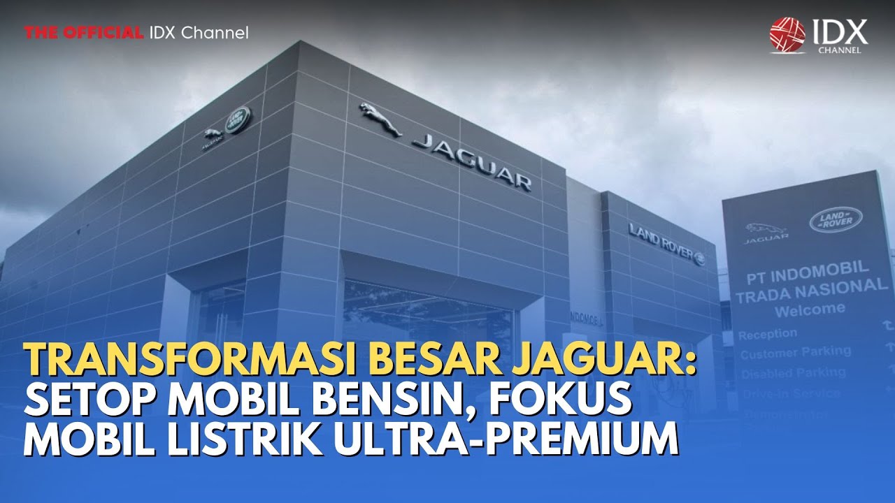 Transformasi Besar Jaguar: Setop BBM, Fokus Mobil Listrik Ultra-Premium | TECH BIZZ