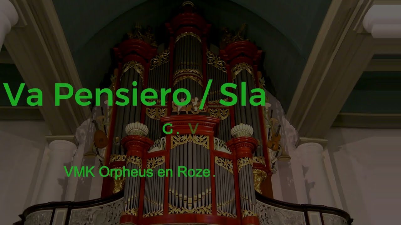 VMK Orpheus   Va Pensiero   Slavenkoor