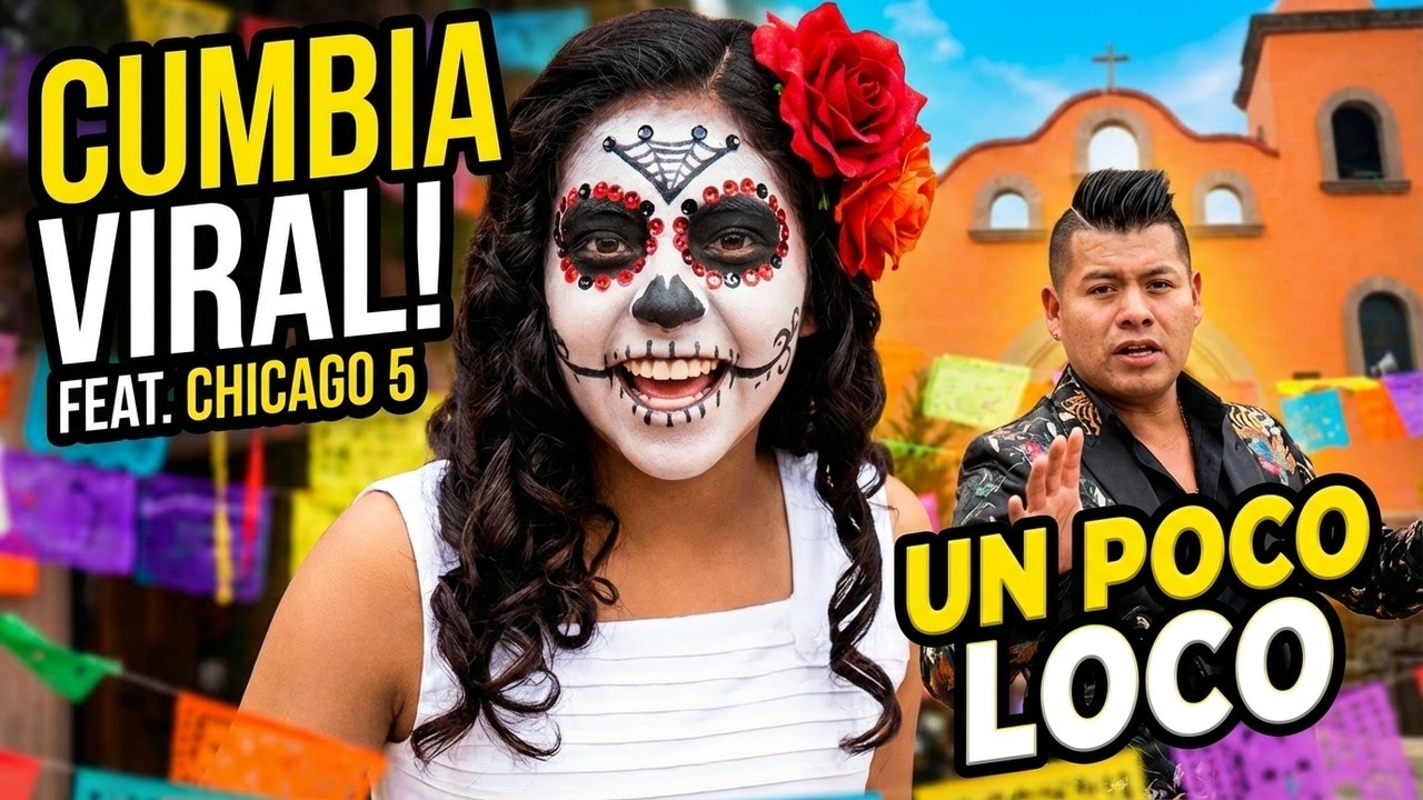 Un Poco Loco ❌ Chicago 5  ‼️ Video Oficial‼️