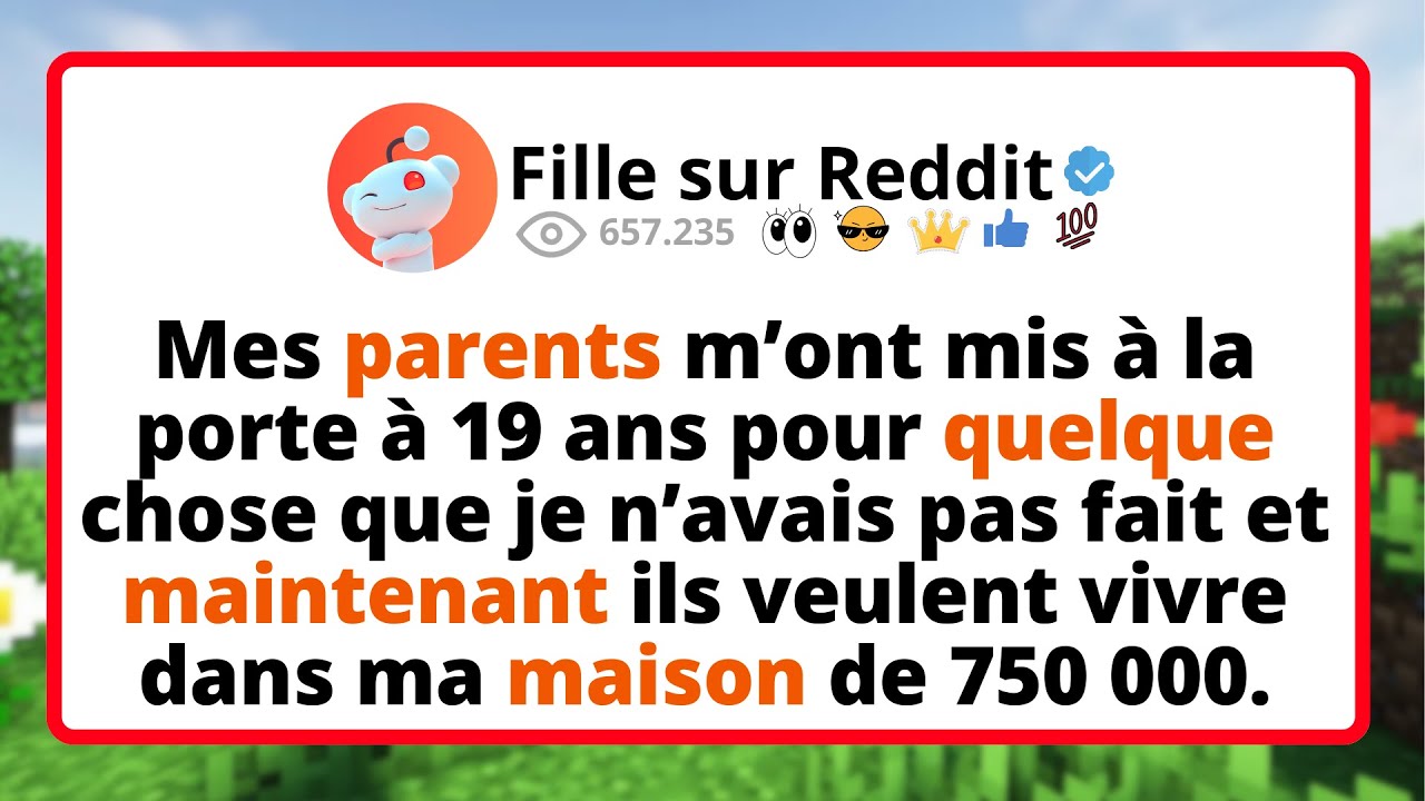 Mes PARENTS m’ont mis à la porte à 19 ans POUR quelque chose que je n’avais PAS fait et...