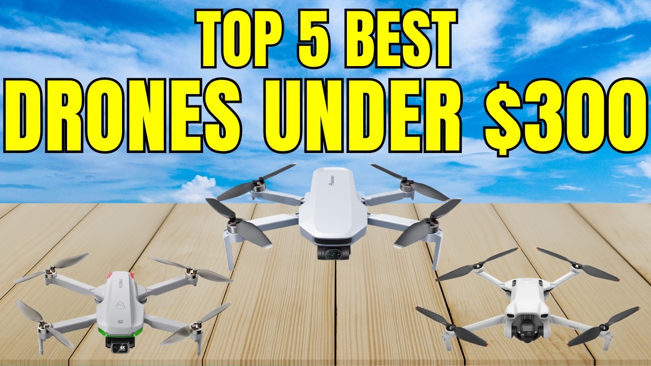 Don't Buy a Drone Until You See These 4K Options Under $300