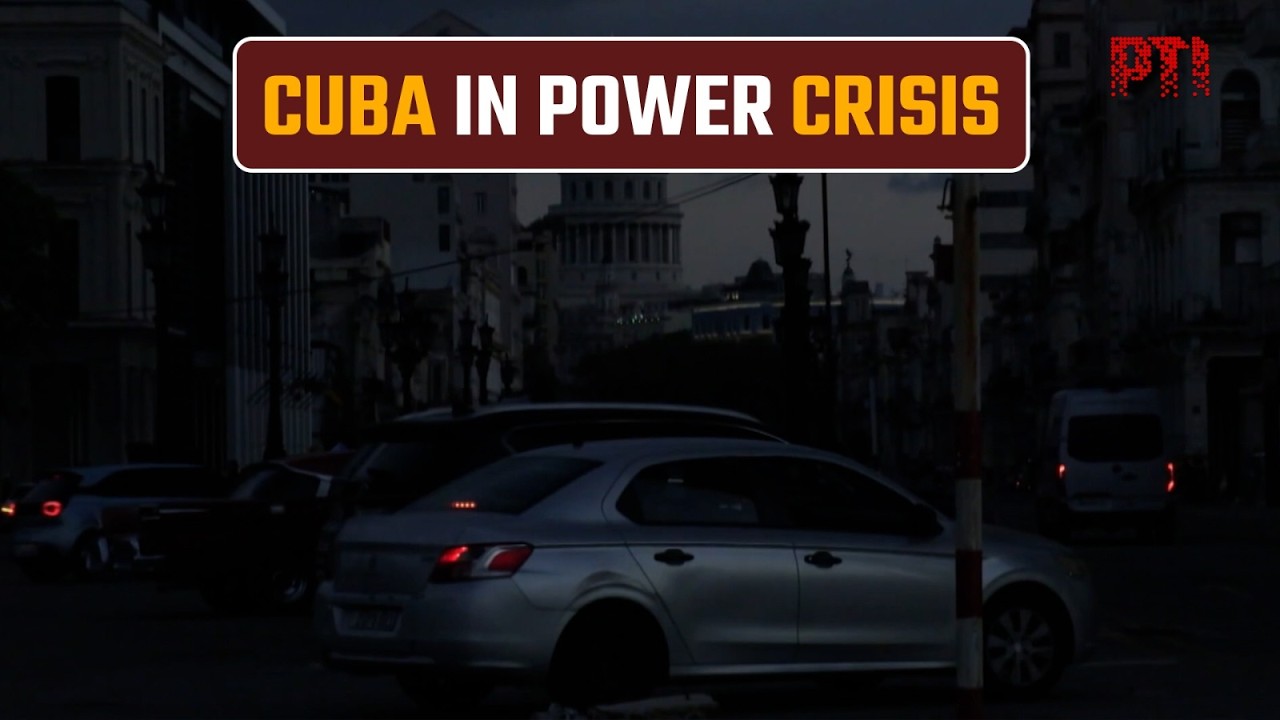 Explained: Why Cuba is facing a major energy crisis amid repeated blackouts