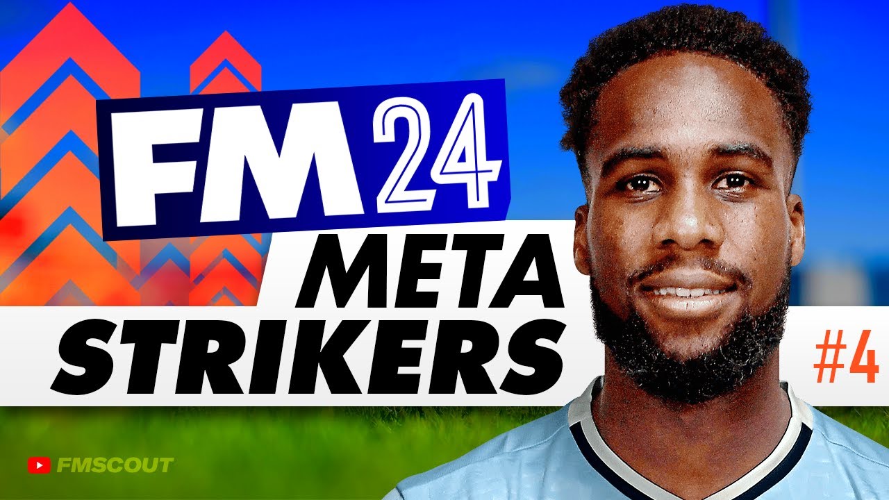 The BEST Meta Strikers To Sign In FM24 | Football Manager 2024 Best Players