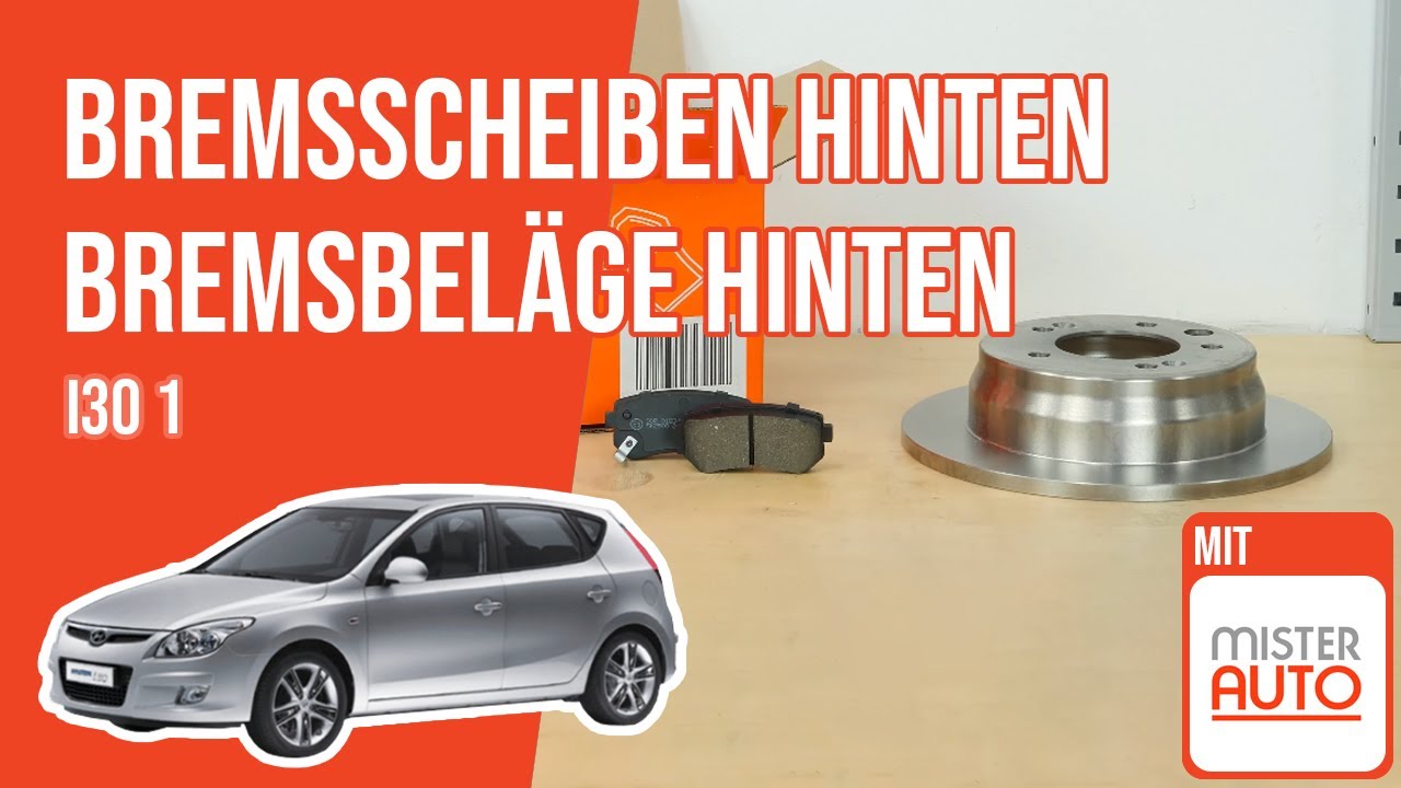Wie i30 1 Bremsscheiben hinten, Bremsbeläge hinten wechseln 🚗