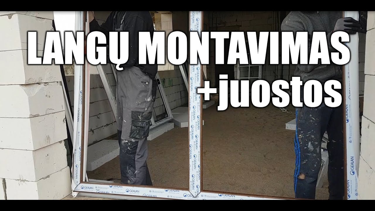Langu montavimas i angas ir garo juostos klijavimas. Kokius langus rinktis A klasei. Kaina ?