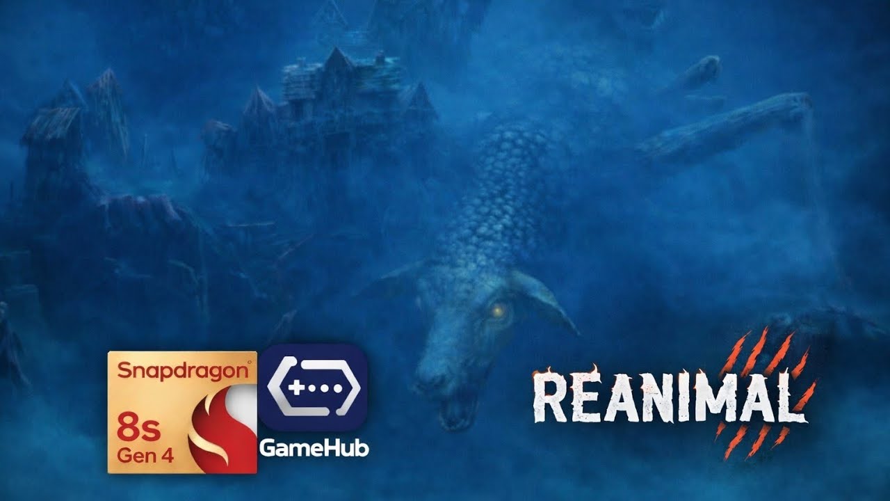 REANIMAL (GAMEHUB 5.3.5 ANTUTU) SNAPDRAGON 8s GEN 4