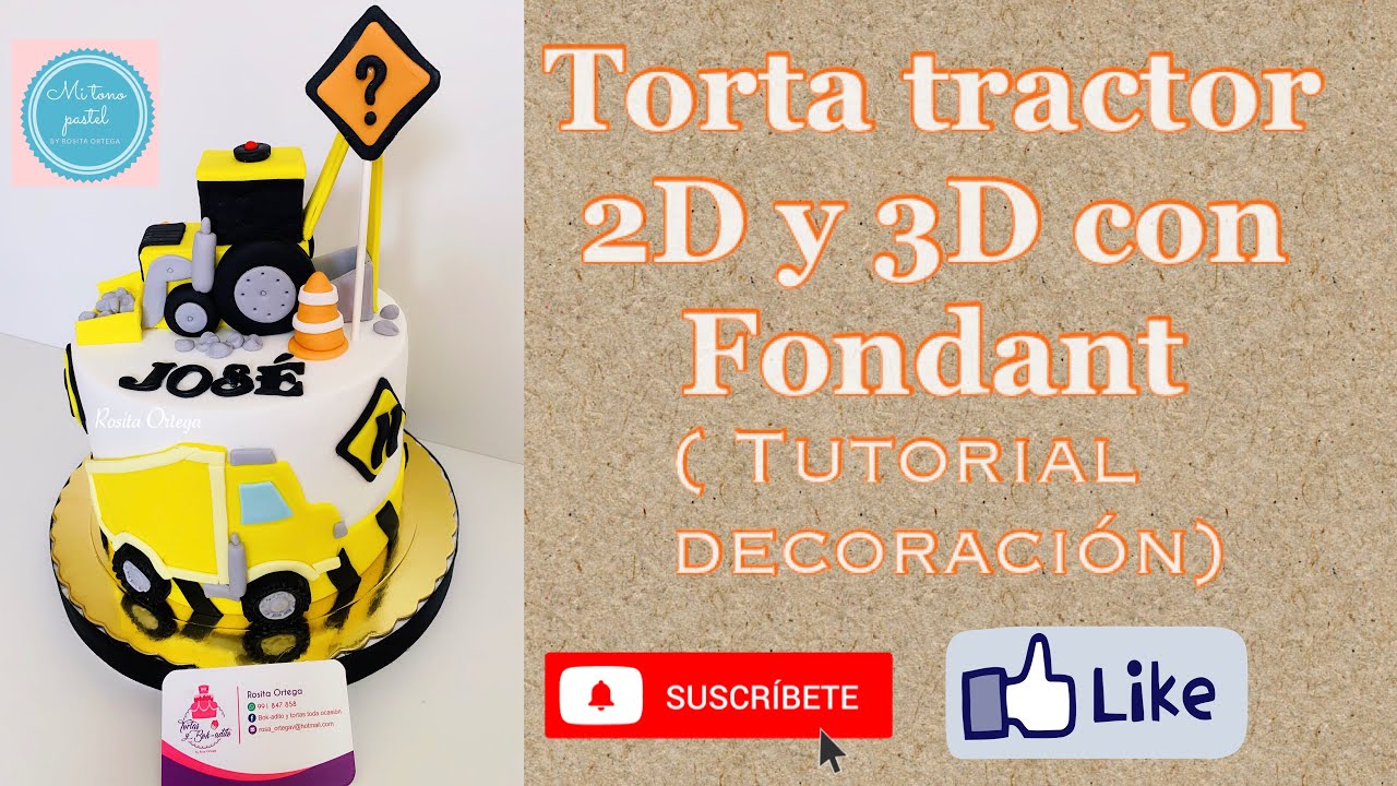 Tractor en fondant 2D y 3D modelado ( Tutorial Decoración)