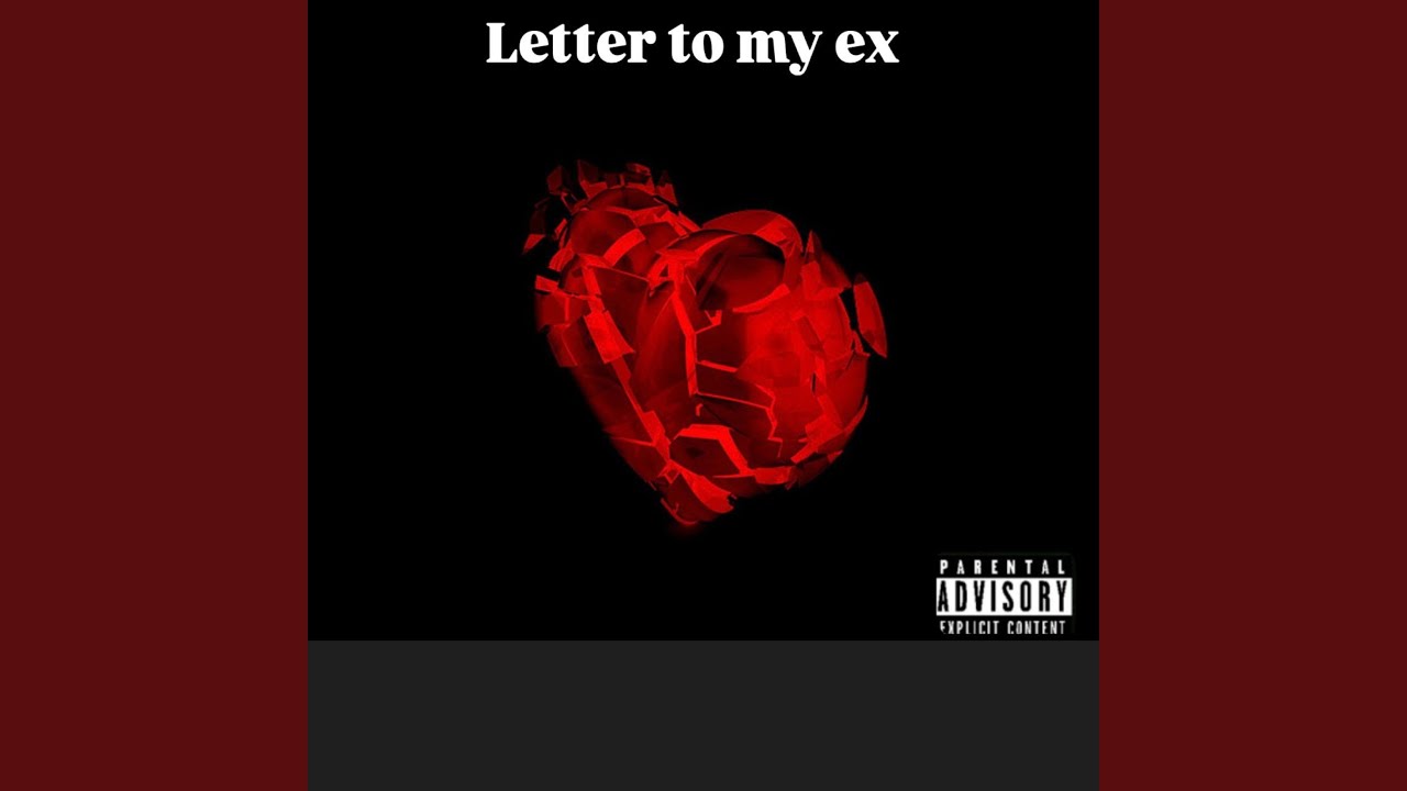Letter to my ex