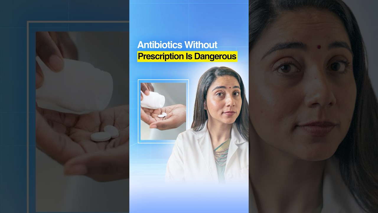 Needs strict action on medical stores! Risk of taking antibiotics without doctors prescription.