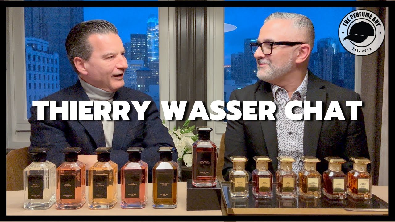 My Chat with THIERRY WASSER OF GUERLAIN | Tobacco Honey, Feve Gourmande, Habit Rouge, Idylle+++