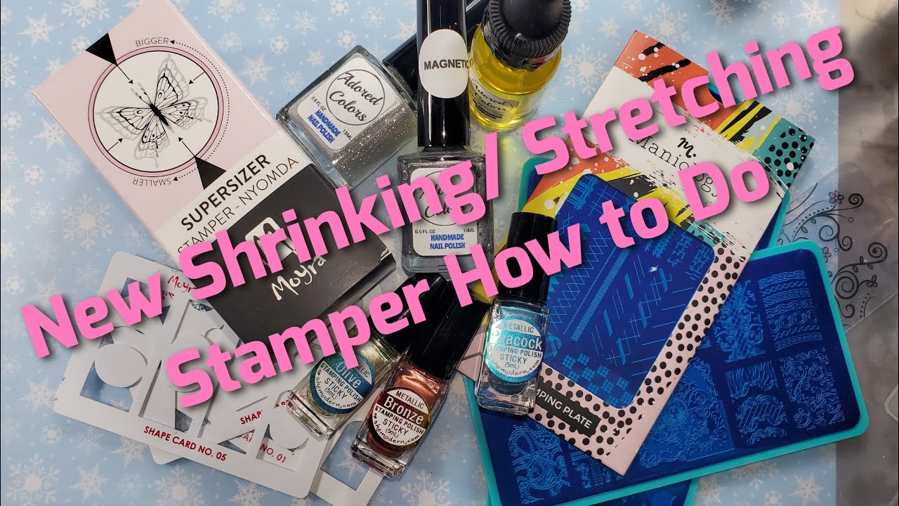 New Moyra Shrinking & Stretching Stamper, She Modern Metalic polish, Adorded Color
