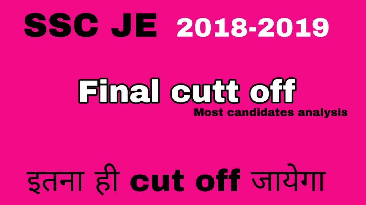 SSC JE 2018-2019 final cut off