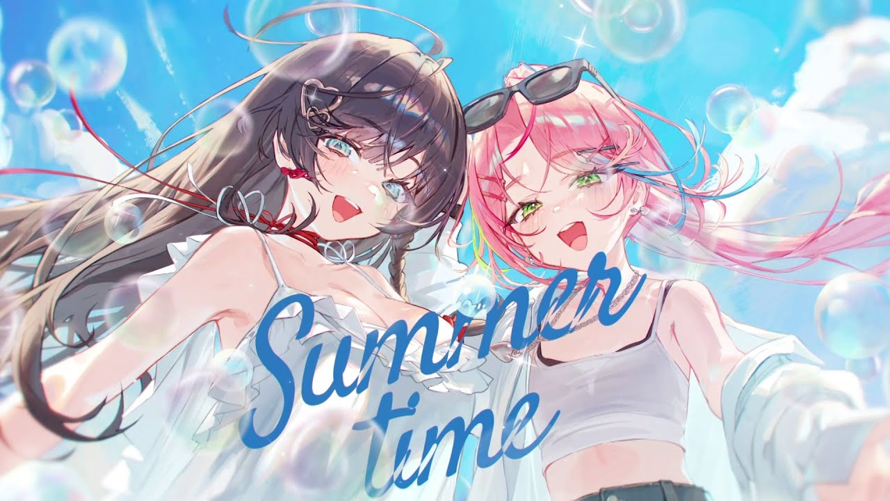 Summertime (cinnamons × evening cinema) | 시라유키 히나(Shirayuki Hina) x 하나코 나나(Hanako Nana) Cover