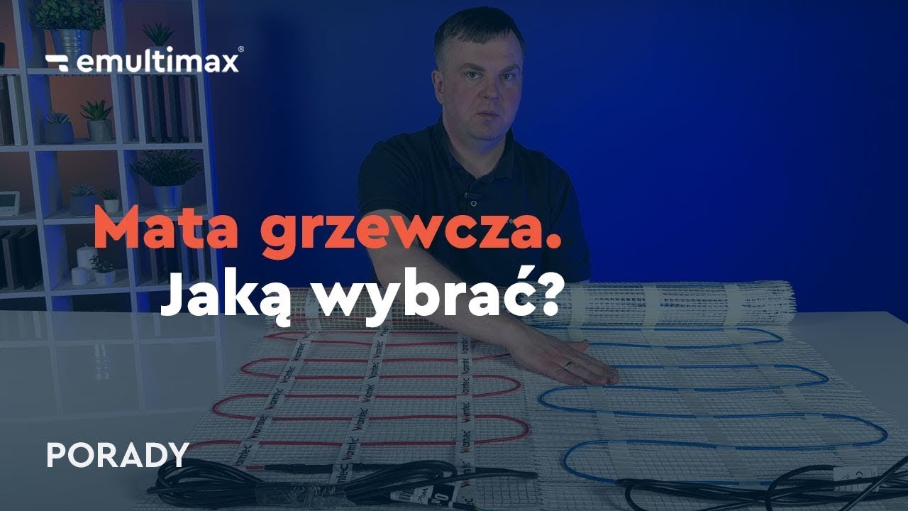 Mata grzewcza - jaką wybrać? Sprawdź co musisz wiedzieć przed zakupem!