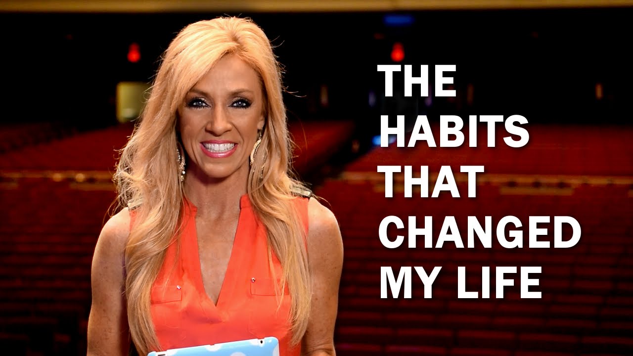 The Habits That Changed My Life